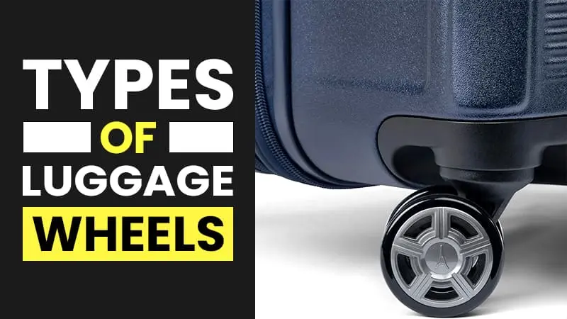 feature image of the types of luggage wheels