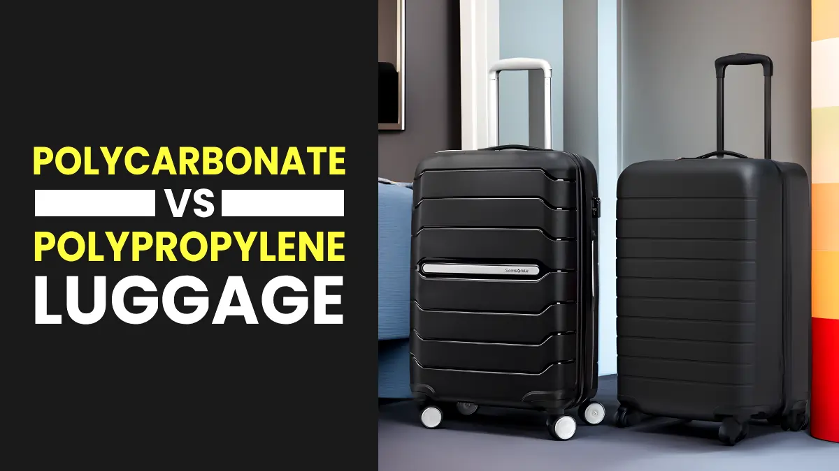 polycarbonate vs polypropylene luggage material